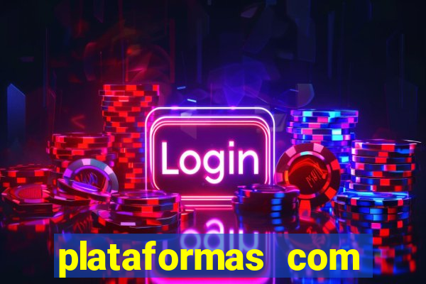 plataformas com jogo demo